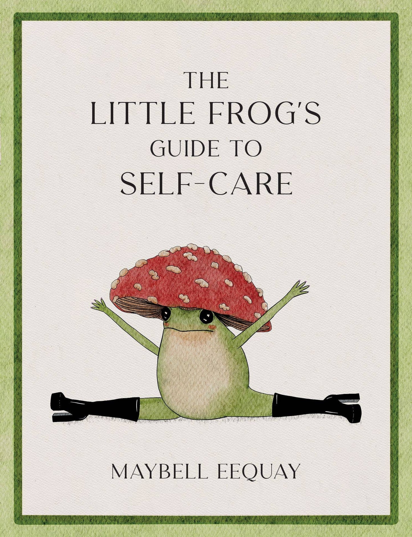The Little Frog's Guide to Self-Care book