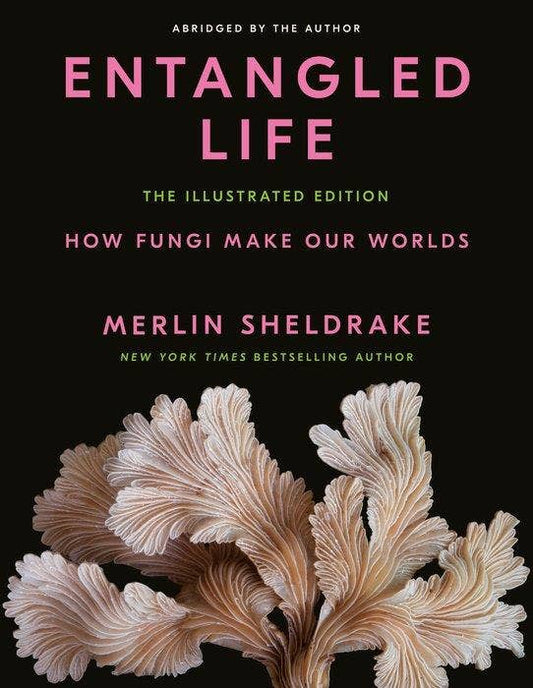 Entangled Life: Illustrated