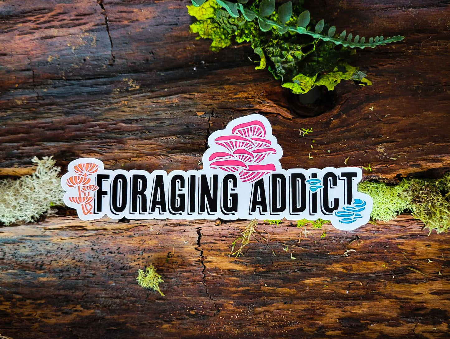Foraging Addict | Funny Mushroom Sticker